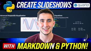 Create slideshows with Markdown & Python Code! (Quarto Tutorial)